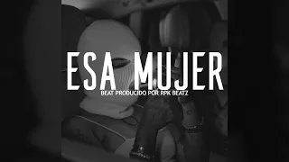 "ESA MUJER" Base De Rap Hip Hop Instrumental | Uso Libre | Rap Beat 2023 @RPKBeatz