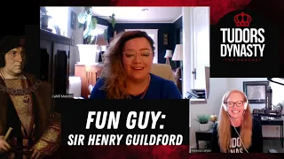 Fun Guy: Sir Henry Guildford and Tudor Court