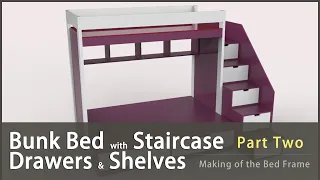 How to Make a Bunk Bed with Staircase Drawers & Shelves - Part Two Making of the Brace and Drawers