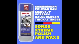 Menghilangkan goresan & mengkilapkan dengan  SONAX XTREME Polish and Wax 3