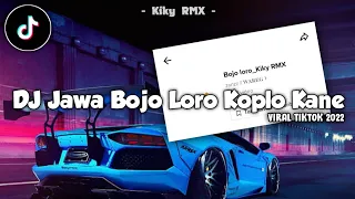 DJ Jawa Bojo Loro Koplo Kane || Viral Tiktok 2022🔥🔥