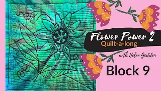 BLOCK 9 ~ Flower Power 2 Quilt-a-long