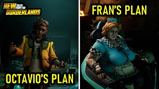 Octavio's Plan or Fran's Plan | New Tales from the Borderlands