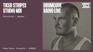 Tiger Stripes studio mix recorded in Stockholm [Drumcode Radio Live / DCR582]