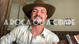 Os Barões da Pisadinha - A Roça ou a Cidade (Cover | Leonardo Campos)