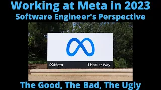 Working at Meta in 2023 | Software Engineer's Perspective | The Good, the Bad, the Ugly!