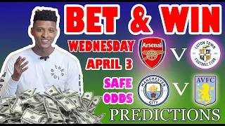 Football Prediction Today 03-04-2024 |  Betting tips Today | England Premier League
