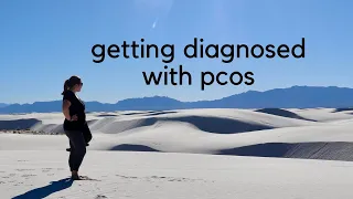 My PCOS Diagnosis Story