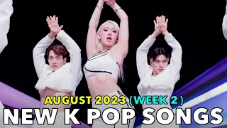 NEW K POP SONGS (AUGUST 2023 - WEEK 2) [4K]