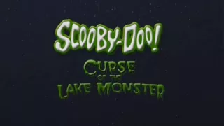 Scooby-Doo Curse Of The Lake Monster  (Song What's New Scooby-Doo)