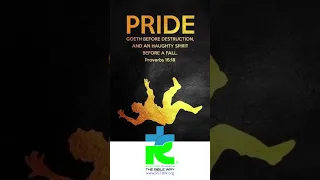 Proverbs 16:18 Pride goeth before destruction, And an haughty spirit before a fall. www.RCTBW.org