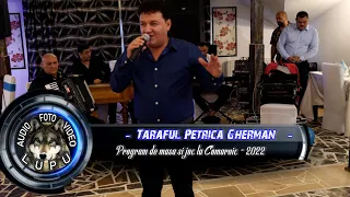 Nicu Albu & Taraful Petrica Gherman - Colaj de petrecere la Comarnic 2022 - 1