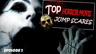 Top Horror Movie Jump Scares!