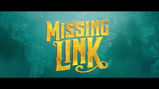 Missing Link   trailer by Mayo Movie World