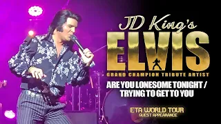 JD King - "Are You Lonesome Tonight / Trying To Get To You" (ETA World Tour)