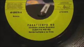 Pasatiempo No | Juanito Reyes | Música Ecuatoriana
