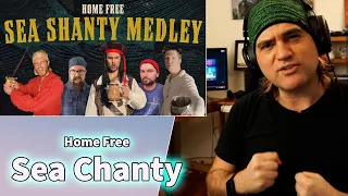 Guitarist React to Home Free Reaction - Sea Shanty Medley and Analysis (acapella Singing)