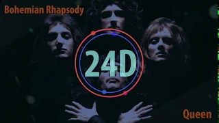 Queen - Bohemian Rhapsody (24D AUDIO)🎧   (Lyrics)