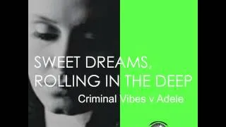 Sweet Dreams, Rolling In The Deep (Du Jour Rework)