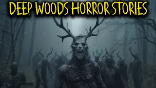 CHILLING DEEP WOODS HORROR STORIES | Dogman, Park Ranger, Camping, Scary Hiking Encounter, Cryptid