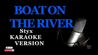 Boat On The RIver Karaoke Version Styx