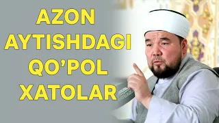 Azon aytishdagi katta xatolar