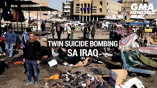 Twin suicide bombing sa Iraq | GMA News Feed