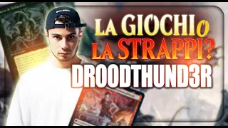 DROODTHUND3R prova a VALUTARE le CARTE di MAGIC - La Giochi o La Strappi? #5 @DROODTHUND3RLIVE