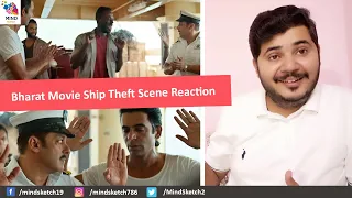 Bharat Movie Scene Reaction | Ship Theft Scene Reaction | Salman Khan