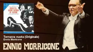 Ennio Morricone - Terrazza vuota - Originale - Metti Una Sera A Cena (1969)
