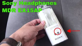 ✅  How To Use Sony Headphones MDR EX15AP Review