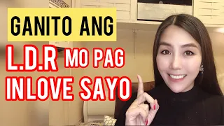 SIGNS NA SERYOSO ANG LDR M0 Kapag Ganito Sya Sayo | Cherryl Ting