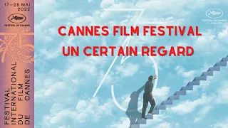 2022 Cannes Film Festival - Films in Un Certain Regard