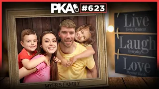 PKA 623: Woody Goes To A Trap House, Kyles Secret Wife And Kid, Worst Guest Ever