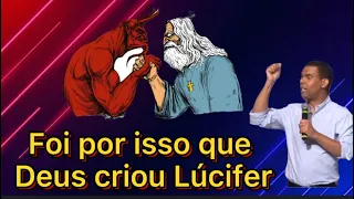 Por que Deus criou Lúcifer? É questão de caráter - Pastor Rodrigo Silva