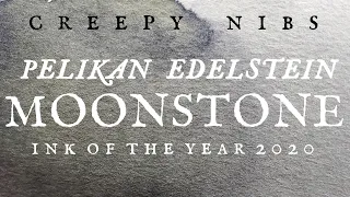 First Ink-pressions: Pelikan Edelstein Moonstone (Ink of the Year 2020)