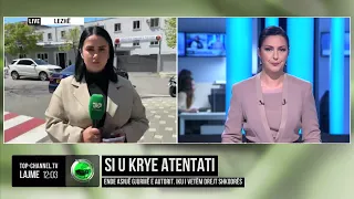 Top Channel/ Si u krye atentati? Ende asnjë gjurmë e autorit, iku i vetëm drejt Shkodrës