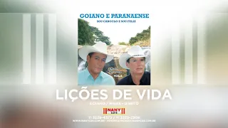 Goiano e Paranaense - Lições de Vida