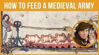 How do you feed a medieval army?  | Medieval logistics