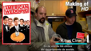 Asi se hizo AMERICAN PIE 3 : MENUDA BODA (Making of subtitulado al español)
