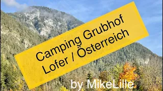 Camping Grubhof Lofer/ Österreich