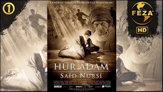 HÜR ADAM Said Nursi | Sinema Filmi Uzun Fragman -1