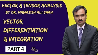 Vector and Tensor Analysis Chapter 3 Solved Problems | Vector and Tensor Analysis by Dr Nawazish Ali