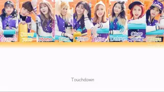 TWICE (트와이스) – Touchdown Lyrics (Han|Rom|Eng|Color Coded)