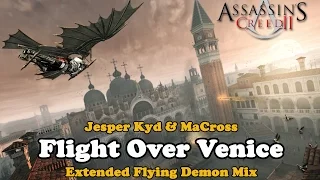 Assassin's Creed 2 - Flight Over Venice - Extended Mix