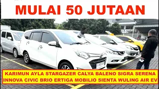 Mulai 50 Jutaan‼️ Mobil Bekas Murah Karimun Ayla Stargazer Avanza Brio Ertiga Dll. Di Otolink