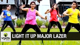 Zumba Routine on Light it Up Song by Major Lazer | Choreographed by Vijaya Tupurani