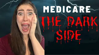 Warning: The Hidden Dangers of Medicare