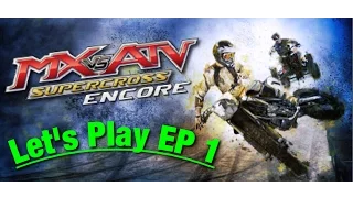 MX VS ATV Supercross Encore EP 1