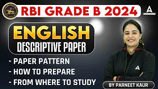 RBI Grade B English Descriptive Paper | RBI Grade B Preparation 2024 | By Parneet Kaur